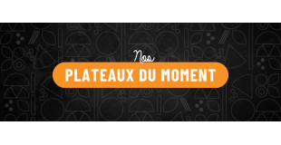 Plateaux du Moment